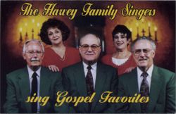 The Harvey Family Singers - Sing Gospel Favorites
